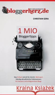 1 MIO Bloggertipps Gera, Christian 9783746961484 Tredition Gmbh - książka