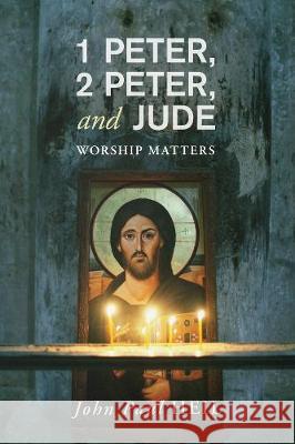 1 Peter, 2 Peter, and Jude John Paul Heil 9781498215770 Cascade Books - książka