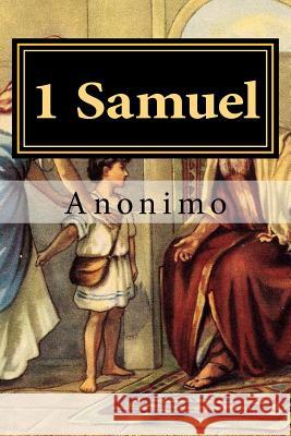 1 Samuel Anonimo 9781523913145 Createspace Independent Publishing Platform - książka