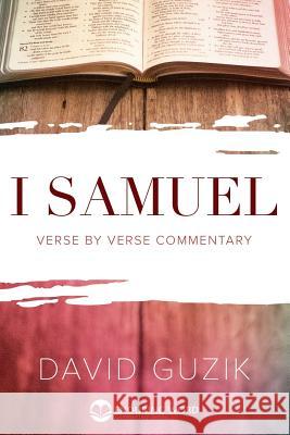 1 Samuel Commentary David Guzik 9781565990401 Enduring Word Media - książka