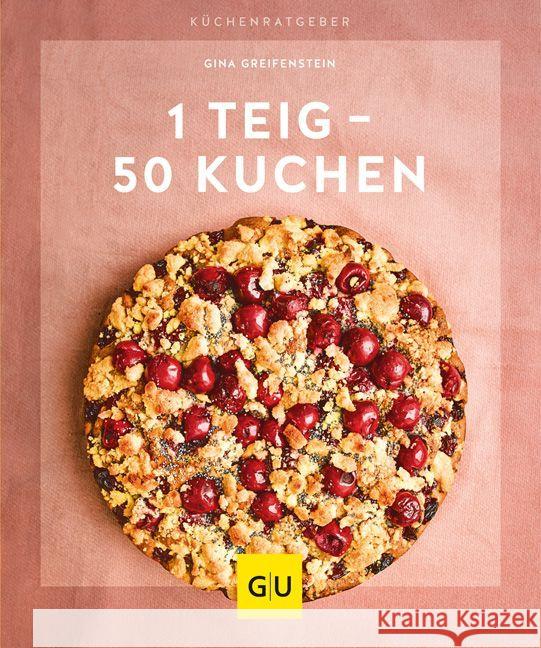 1 Teig - 50 Kuchen Greifenstein, Gina 9783833866210 Gräfe & Unzer - książka