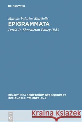 1Epigrammata M. Martial, David Roy Shackleton Bailey 9783598715310 The University of Michigan Press - książka