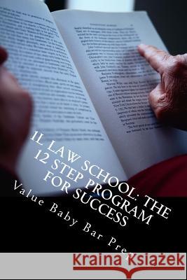 1L Law School: The 12 Step Program For Success: Contracts, Torts, Criminal law Questions Asked and Answered Prep, Value Baby Bar 9781515312093 Createspace - książka
