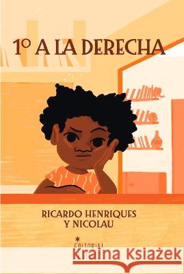 1o a la Derecha Ricardo Henriques Nicolau Nicolau 9781958479926 Editorial Destellos - książka