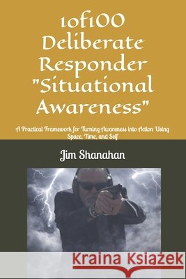 1of100 Deliberate Responder 