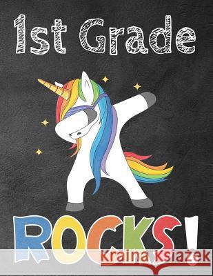 1st Grade Rocks!: Funny Back To School notebook, Gift For Girls and Boys,109 College Ruled Line Paper, Cute School Notebook, School Comp Omi Kech 9781073691630 Independently Published - książka