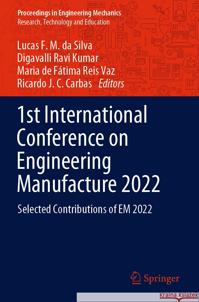 1st International Conference on Engineering Manufacture 2022  9783031132360 Springer International Publishing - książka