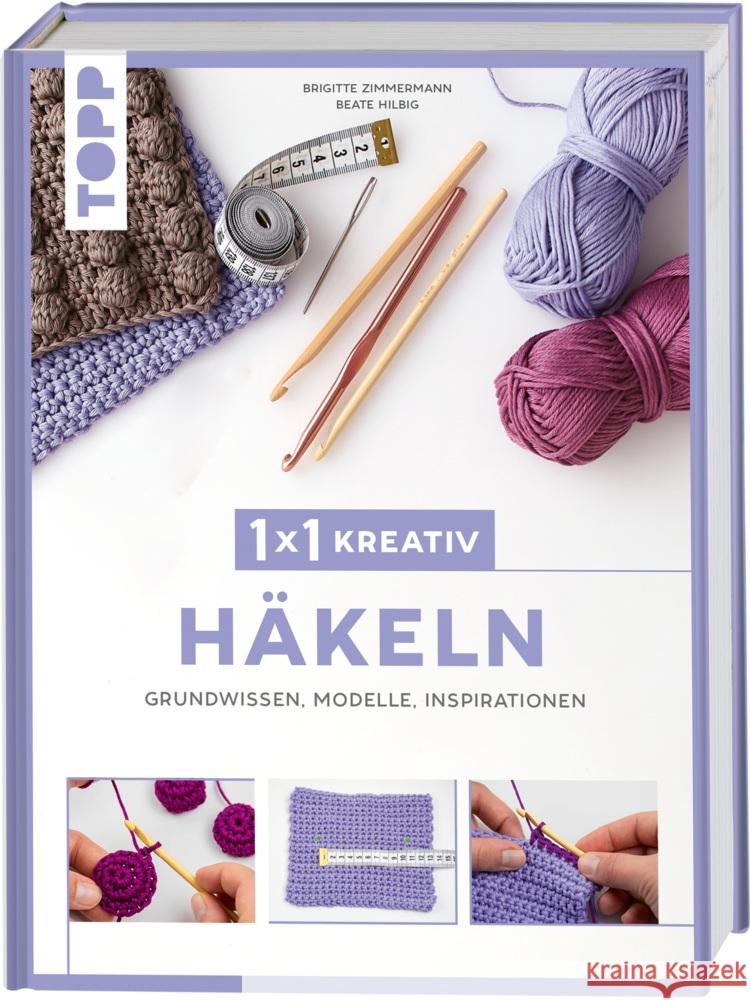 1x1 kreativ Häkeln Zimmermann, Brigitte, Hilbig, Beate 9783735870339 Frech - książka