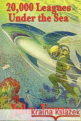20,000 Leagues Under the Sea Jules Verne 9781604596496 WILDER PUBLICATIONS, LIMITED - książka