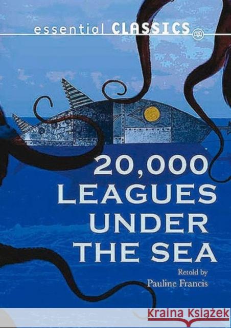 20,000 Leagues Under the Sea Jules Verne, Pauline Francis 9781783220540 ReadZone Books Limited - książka