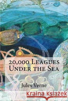 20,000 Leagues Under the Sea Jules Verne 9781974127306 Createspace Independent Publishing Platform - książka