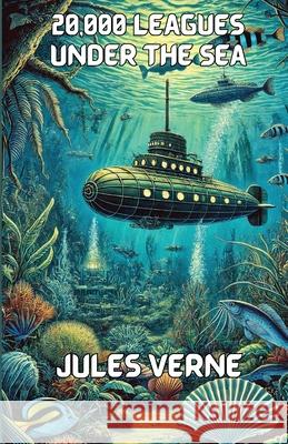 20,000 Leagues Under The Seas(Illustrated) Jules Verne F. P. Walter Micheal Smith 9783930239580 Micheal Smith - książka