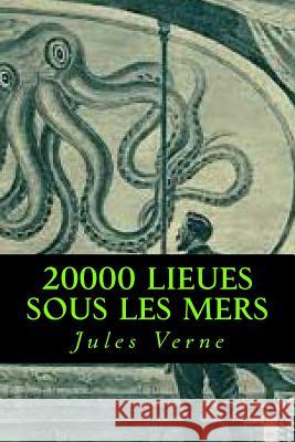 20000 lieues sous les mers Ravell                                   Jules Verne 9781546638902 Createspace Independent Publishing Platform - książka