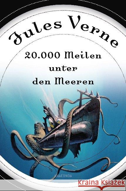 20.000 Meilen unter den Meeren Verne, Jules 9783866479340 Anaconda - książka