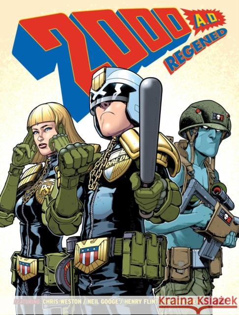 2000 AD Regened Volume 1 Chris Weston, Alec Worley, John Reppion, Leah Moore 9781781088135 Rebellion Publishing Ltd. - książka