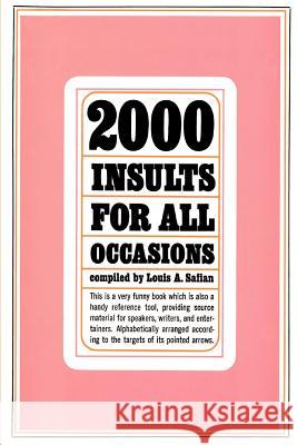 2000 Insults for All Occasions Safian, Louis A. 9780806500393 Citadel Press - książka