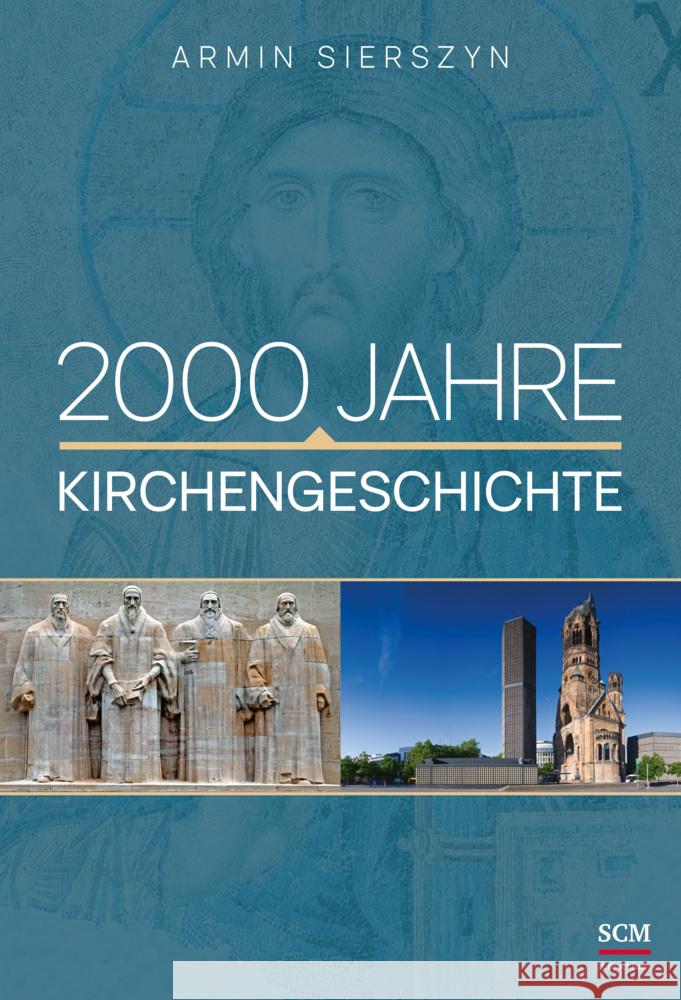 2000 Jahre Kirchengeschichte Sierszyn, Armin 9783417254846 SCM R. Brockhaus - książka