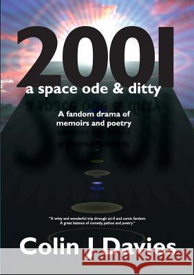 2001: a space ode and ditty Davies, Colin J. 9781326401856 Lulu.com - książka