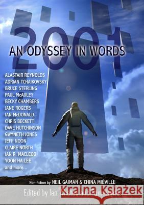 2001: An Odyssey In Words: Honouring the Centenary of Sir Arthur C. Clarke's Birth Reynolds, Alastair 9781910935767 Newcon Press - książka