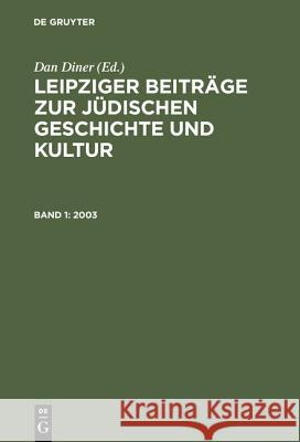 2003 Dan Diner 9783598247507 De Gruyter - książka