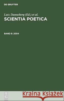 2004 Lutz Danneberg, Andreas Kablitz, Wilhelm Schmidt-Biggemann, Horst Thomé, Friedrich Vollhardt, No Contributor 9783112422212 De Gruyter - książka