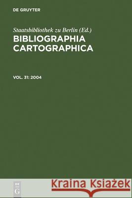 2004 Wolfgang Crom, Staatsbibliothek Zu Berlin 9783598206498 K.G. Saur Verlag - książka