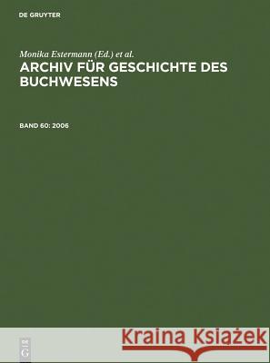 2006 Historische Kommission Des Börsenvereins 9783598248566 Saur - książka
