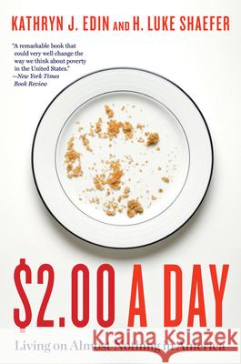 $2.00 a Day: Living on Almost Nothing in America Kathryn J. Edin H. Luke Shaefer 9780544811959 Mariner Books - książka