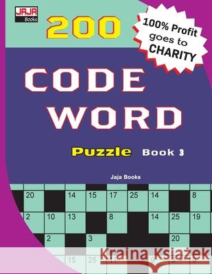 200 CODE WORD Puzzle Book 3 Jaja Media 9781726335096 Createspace Independent Publishing Platform - książka