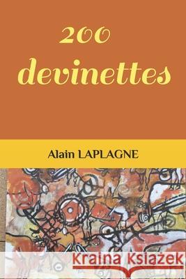 200 devinettes Fald Vieux Con Vaincu, Alain Laplagne 9798709692732 Independently Published - książka
