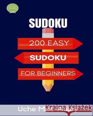 200 Easy Sudoku For Beginners Mac-Auley, Uche 9781725979833 Createspace Independent Publishing Platform - książka