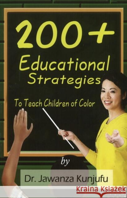 200+ Educational Strategies to Teach Children of Color Jawanza Kunjufu 9781934155196 African American Images - książka