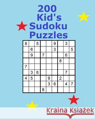 200 Kid's Sudoku Puzzles Anne Jacobs 9781519741806 Createspace Independent Publishing Platform - książka