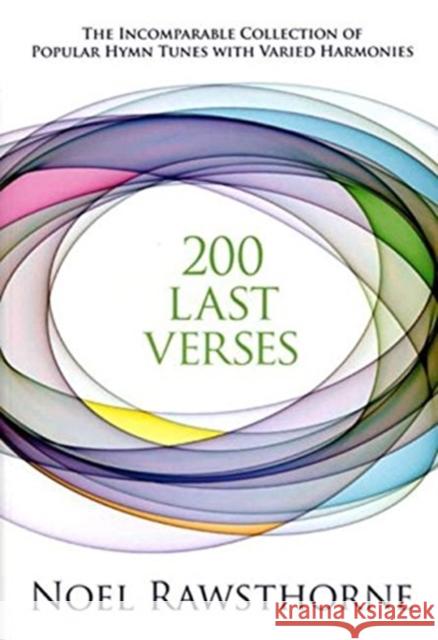200 Last Verses - Pedals Noel Rawsthorne 9780862091897 Kevin Mayhew Ltd - książka