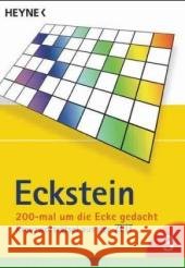 200-mal um die Ecke gedacht. Tl.3 : Kreuzworträtsel aus der ZEIT Eckstein   9783453878853 Heyne - książka