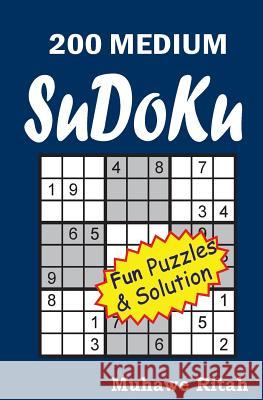 200 Medium Sudoku Muhawe Ritah 9781500305604 Createspace - książka