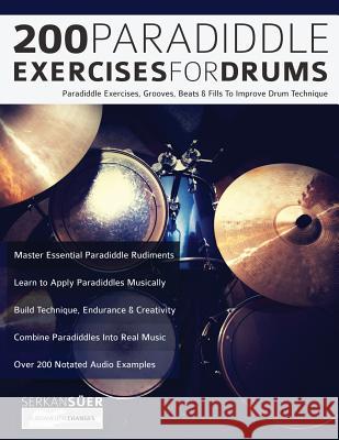 200 Paradiddle Exercises for Drums Serkan Suer Joseph Alexander Tim Pettingale 9781789330076 WWW.Fundamental-Changes.com - książka