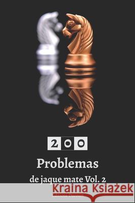 200 Problemas de jaque mate Vol.2 Ducourt Editions Ducourt 9798718007077 Independently published - książka