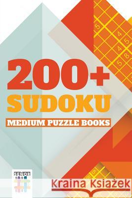 200+ Sudoku Medium Puzzle Books Senor Sudoku 9781645215059 Senor Sudoku - książka