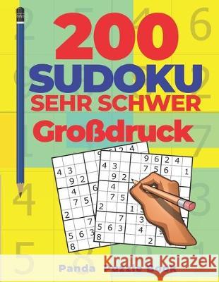 200 Sudoku Sehr Schwer Großdruck: Denkspiele Für erwachsene - Logikspiele Für Erwachsene Book, Panda Puzzle 9781707292141 Independently Published - książka