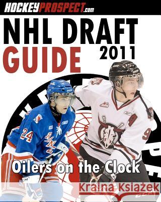 2011 NHL Draft Guide Hockey Prospect 9780986538636 Hockey Press - książka