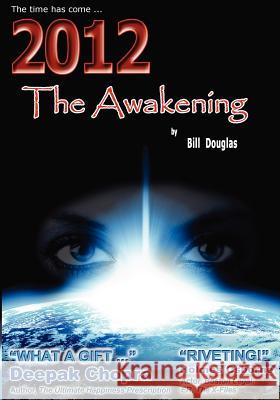 2012 The Awakening Douglas, Bill 9781450548793 Createspace - książka