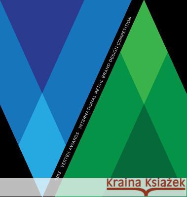 2013 Vertex Awards: International Private Brand Design Competition Christopher a Durham Russo Phillip  9780991522026 Folio28 LLC - książka