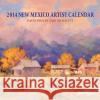 2014 New Mexico Artist Calendar Don Brackett 9781934480137 New Mexico Magazine