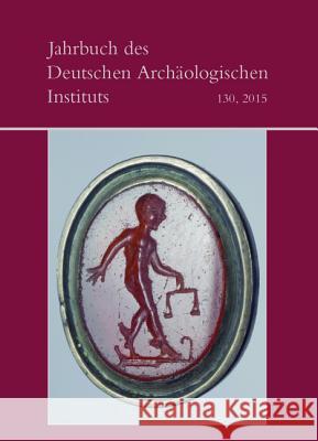 2015 Deutsches Archaologisches Institut 9783110445138 de Gruyter - książka