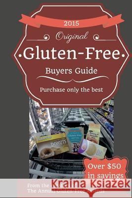 2015 Gluten-Free Buyers Guide Josh Schieffer 9781502760067 Createspace - książka