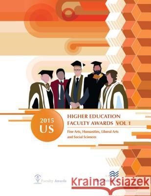 2015 U.S. Higher Education Faculty Awards, Vol. 1 Faculty Awards 9788793379008 River Publishers - książka