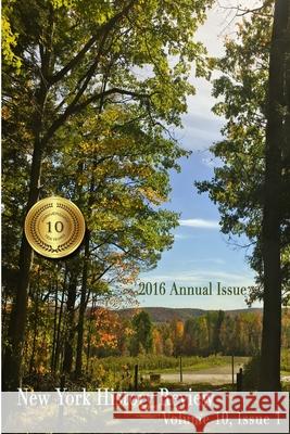 2016 Annual Issue New York History Review 9781365554124 Lulu.com - książka