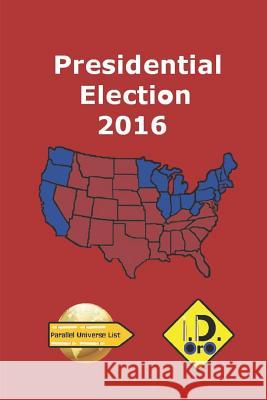 2016 Presidential Election (Edición en español) Oro, I. D. 9781980752707 Independently Published - książka