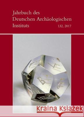 2017 Deutsches Archaologisches Institut 9783110562644 de Gruyter - książka